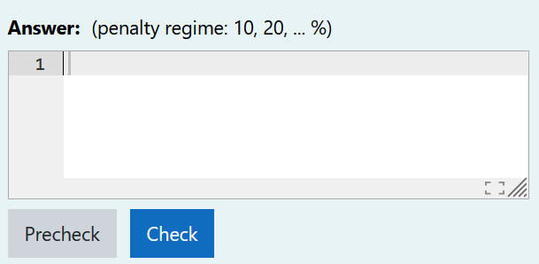 A screenshot of the student-facing answer form in CodeRunner, showing a programming answer input box along with Precheck and Check buttons beneath it.